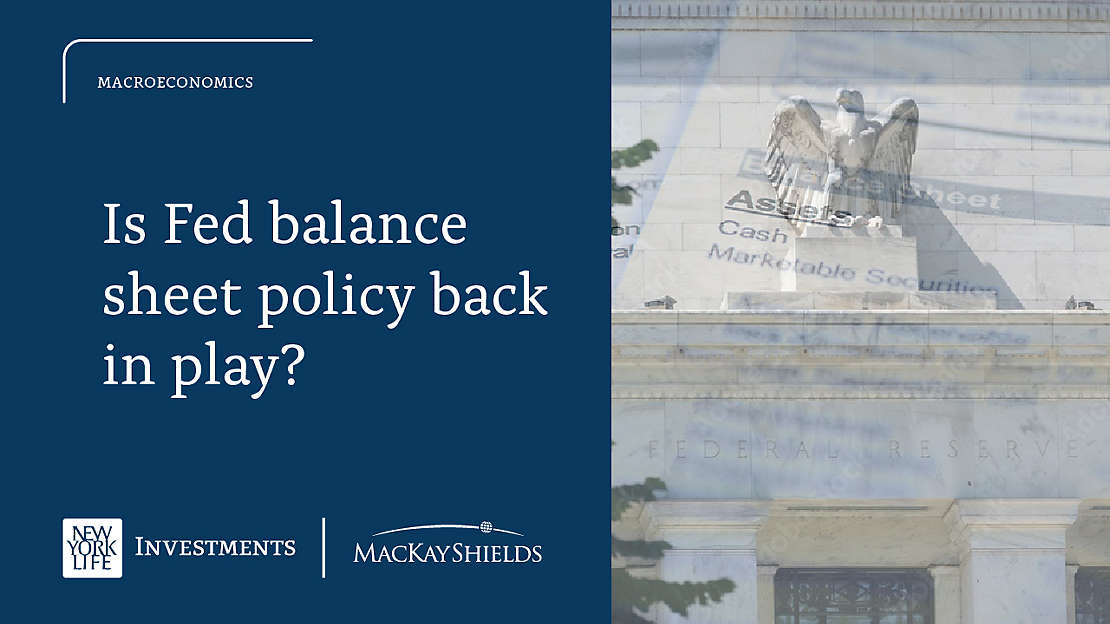 Is Fed balance sheet policy back in play?