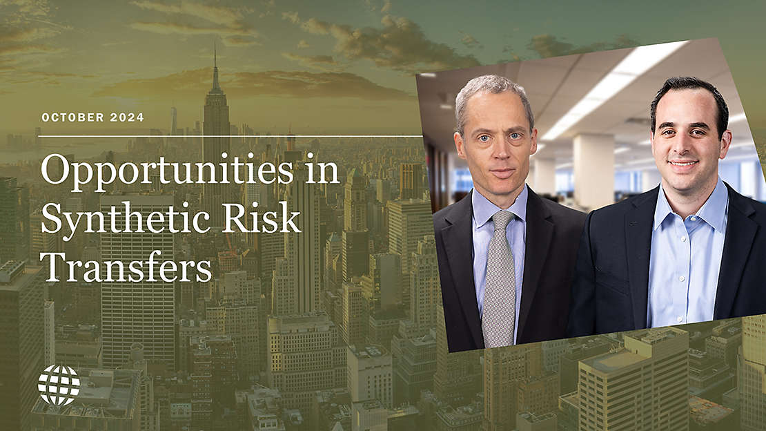 Opportunities in Synthetic Risk Transfers 